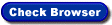New users should check browser configuration